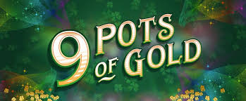 Understanding the Gameplay of 9 Pots of Gold Slots